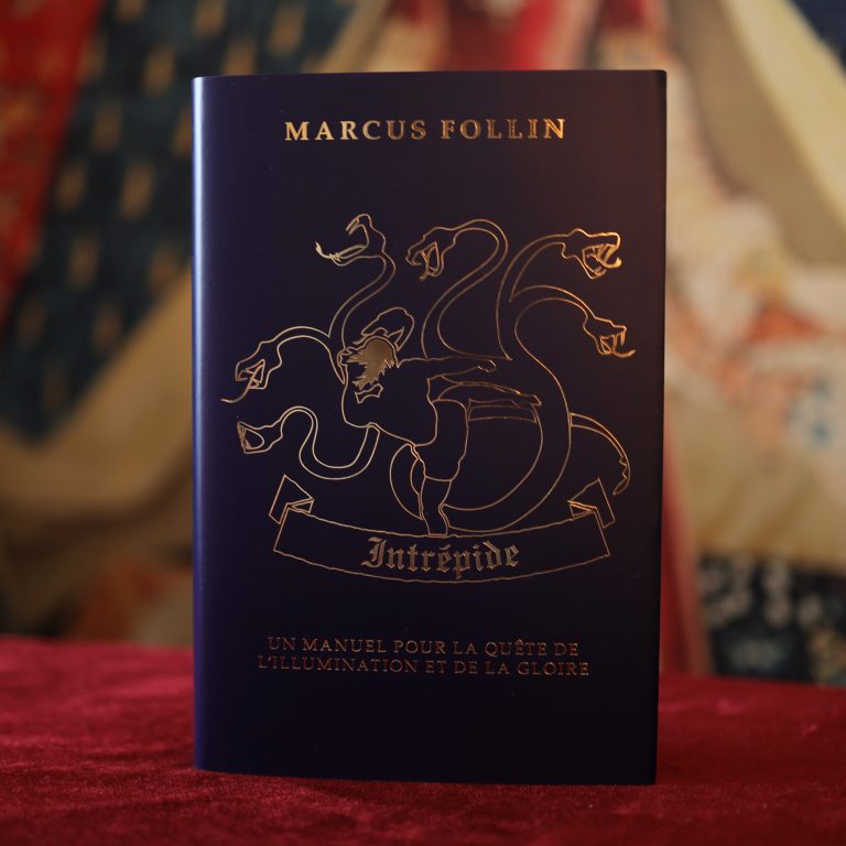 Intrépide – Un manuel pour la quête de l’illumination et de la gloire